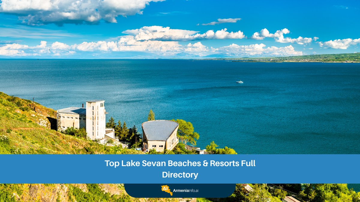 Top Lake Sevan Beaches & Resorts Full Directory: Your Ultimate Guide